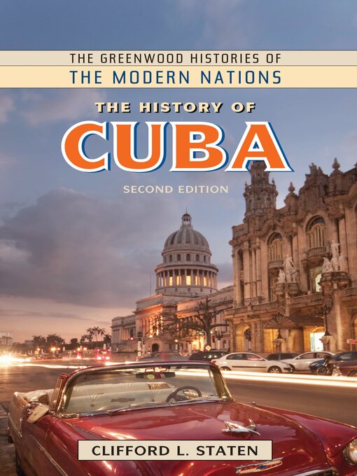 Title details for The History of Cuba by Clifford L. Staten - Available